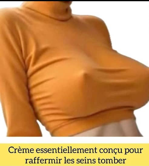 Poitrine Galbée en 7 Jours – Crème Poitrine Sublime